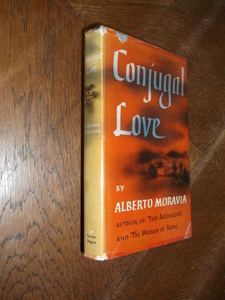 Item #10007 Conjugal Love. Alberto Moravia