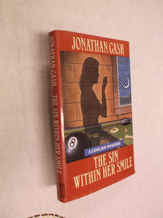 Item #10134 The Sin Within Her Smile. Jonathan Gash