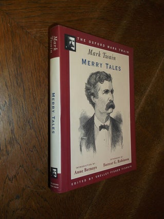 Item #10426 Merry Tales (1892) (Oxford Mark Twain). Mark Twain