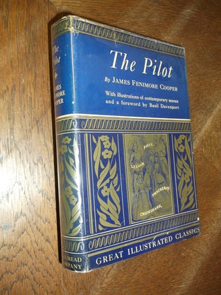 Item #10694 The Pilot (Great Illustrated Classics). James Fenimore Cooper