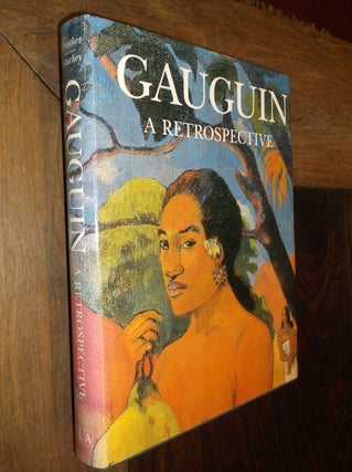 Item #11224 Gauguin: A Retrospective. Paul Gauguin, Marla Prather, Charles Stuckey
