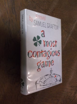 Item #11660 A Most Contagious Game. Samuel Grafton