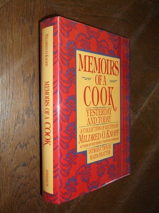 Item #11828 Memoirs of a Cook: Yesterday and Today. Mildred O. Knopf