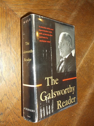 Item #12005 The Galsworthy Reader. John Galsworthy