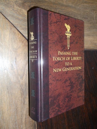 Item #12508 Passing the Torch of Liberty to a New Generation. Cyprian Strong