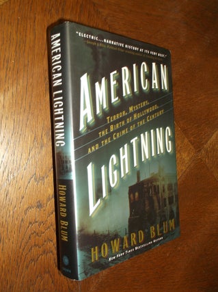 Item #12585 American Lightning: Terror, Mystery, the Birth of Hollywood, and the Crime of the...