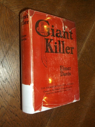Item #12603 Giant Killer. Elmer Davis