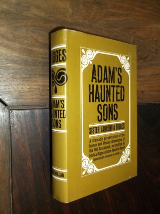 Item #12658 Adam's Haunted Sons. Sister Laurentia Digges