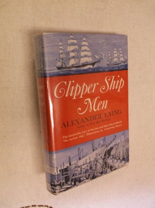 Item #12990 Clipper Ship Men. Alexander Laing