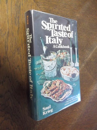 Item #13614 The Spirited Taste of Italy. Saul Krieg