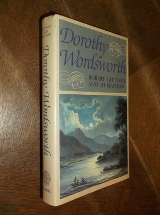 Item #14010 Dorothy Wordsworth. Robert Gittings, Jo Manton