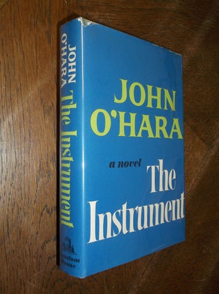 Item #14623 The Instrument. John O'Hara