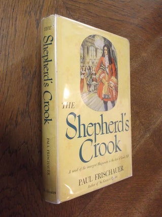 Item #15211 The Shepherd's Crook. Paul Frischauer