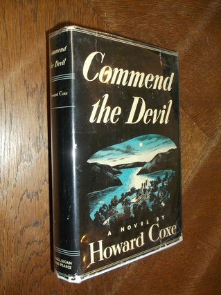 Item #15408 Commend the Devil. Howard Coxe