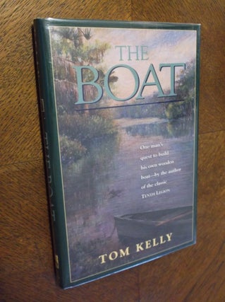 Item #16073 The Boat. Tom Kelly