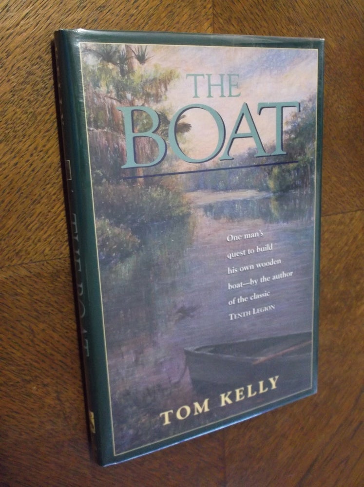 Item #16073 The Boat. Tom Kelly.
