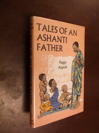 Item #16228 Tales of an Ashanti Father. Enid Margaret "Peggy" Crips Appiah