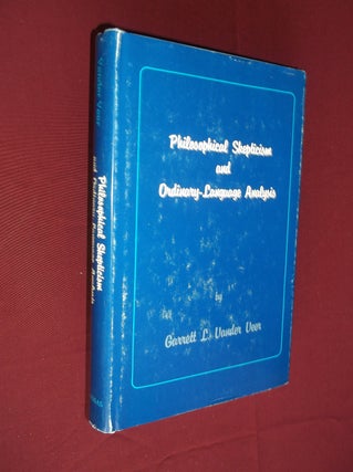 Item #16649 Philosophical Skepticism and Ordinary Language Analysis. Garrett L. Vander Veer