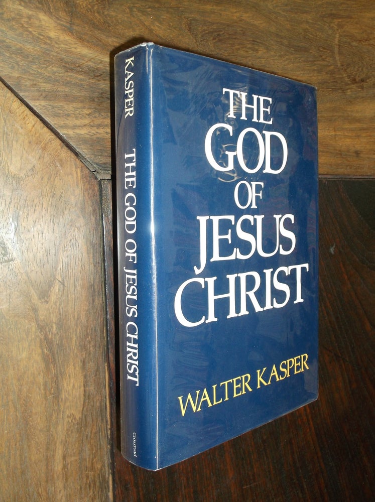 Item #16689 The God of Jesus Christ. Walter Kasper.