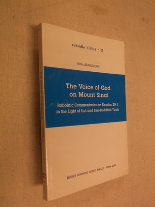 Item #16992 The Voice of God on Mount Sinai: Rabbinic Commentaries on Exodus 20:1 in the Light of...
