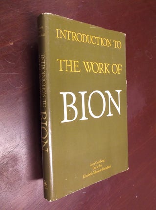 Item #17403 Introduction to the Work of Bion. Leon Grinberg, Dario Sor, Eilzabeth Tabak de Bianchedi