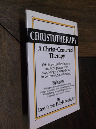 Item #17436 Christotherapy. James E. Igbinovia Sr