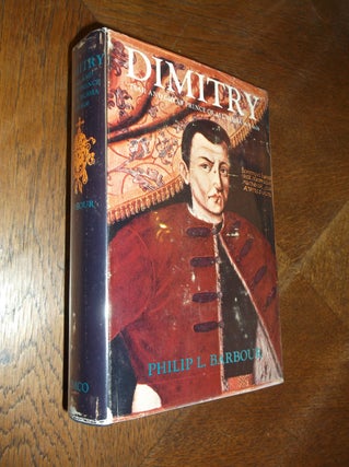 Item #18393 DIMITRY Called the Pretender: Tsar and Great Prince of All Russia, 1605-1606. Philip...