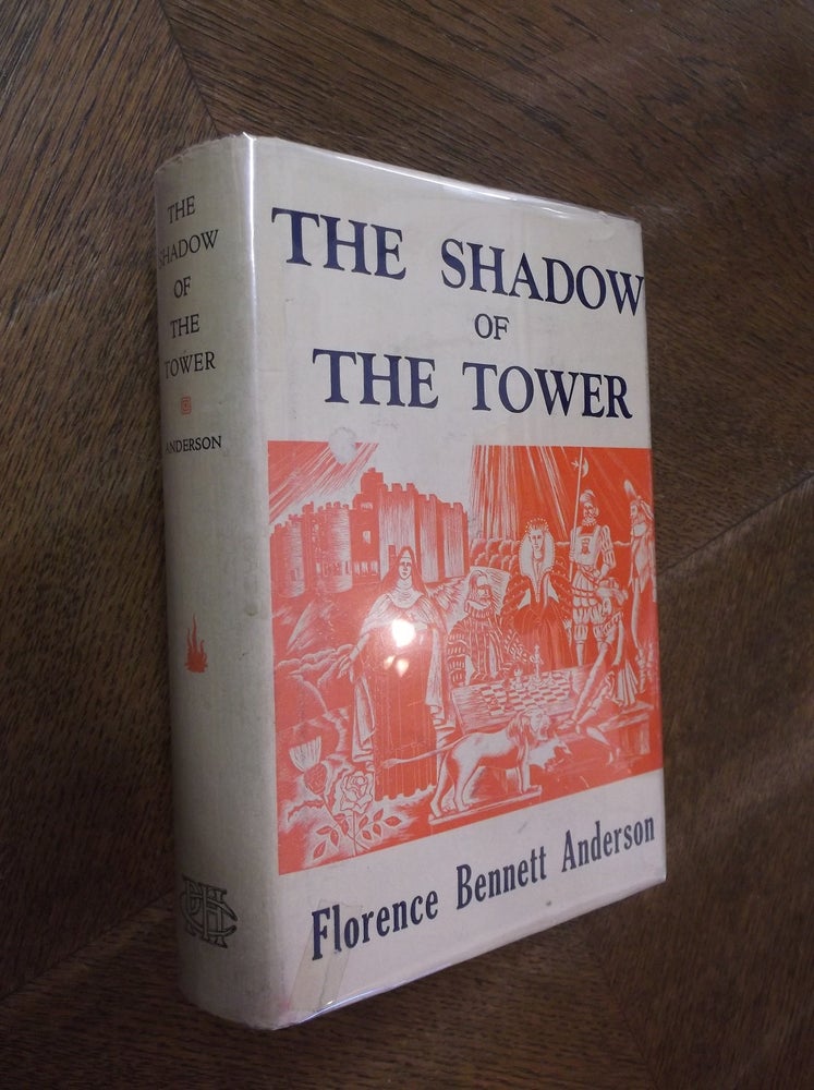 Item #18402 The Shadow of the Tower. Florence Bennett Anderson.