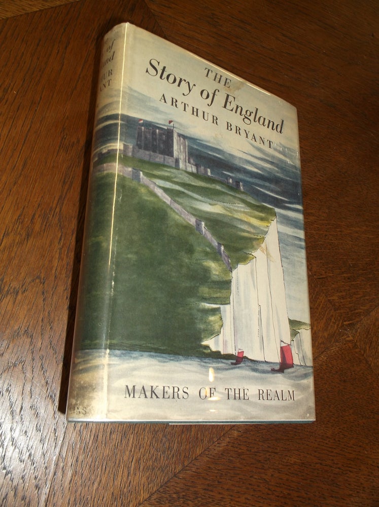 Item #18435 The Story of England: Makers of the Realm. Arthur Bryant.