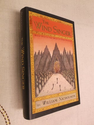 Item #18657 The Wind Singer (The Wind on Fire, Book 1). William Nicholson