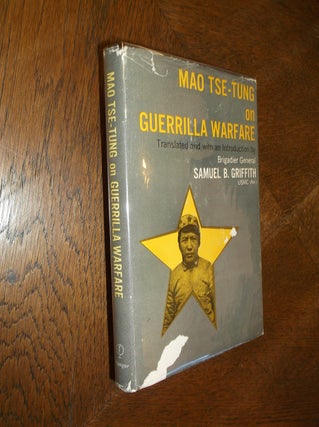 Item #19241 Mao Tse-Tung on Guerrilla Warfare. Mao Tse-Tung, Samuel B. Griffith