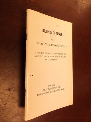 Item #19281 Usurpers of Power: Published Under the Auspices of the American Academy of Public...