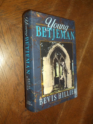 Item #19293 Young Betjeman. Bevis Hillier