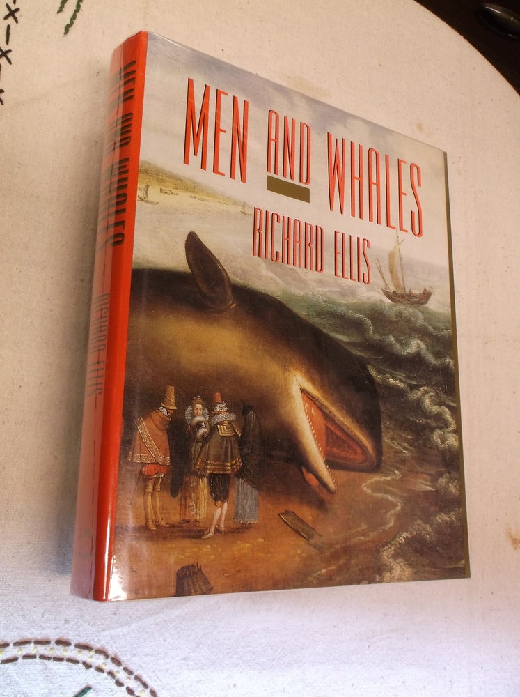 Item #1932 Men And Whales. Richard Ellis.