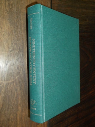 Item #19387 Nineteenth-Century European Catholicism: An Annotated Bibliography of Secondary Works...