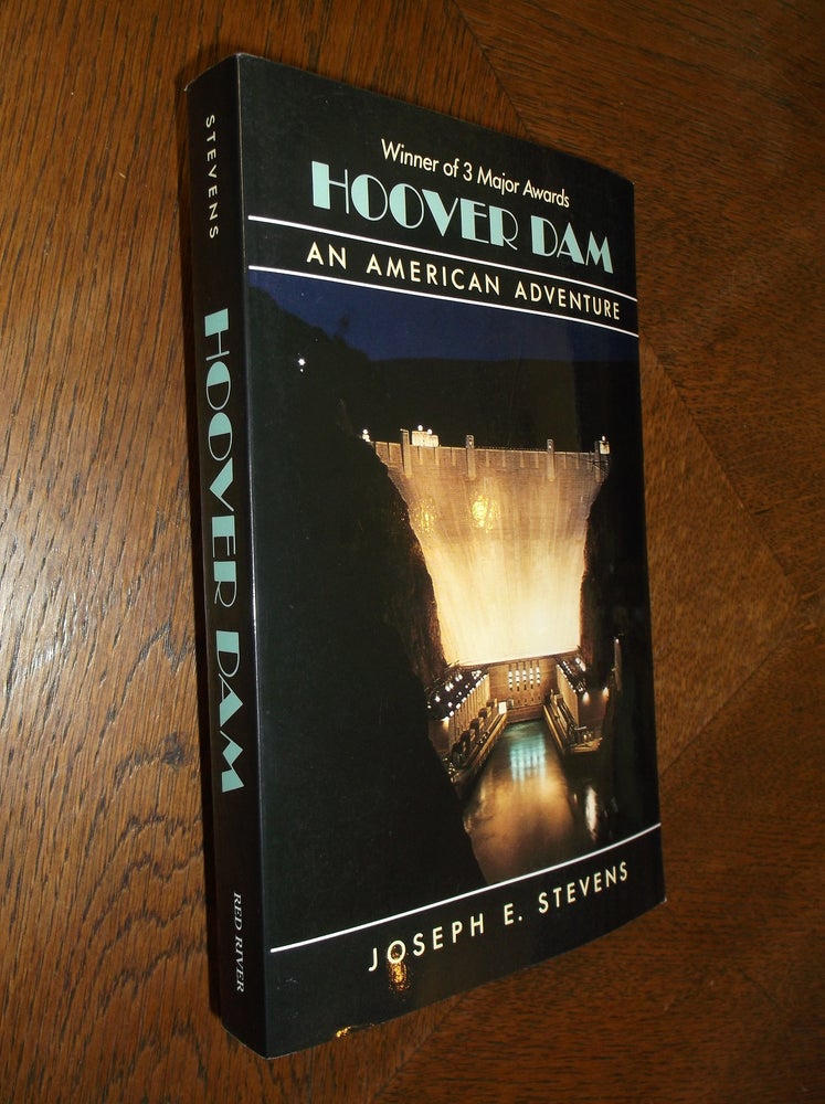 Item #19664 Hoover Dam: An American Adventure. Joseph E. Stevens.