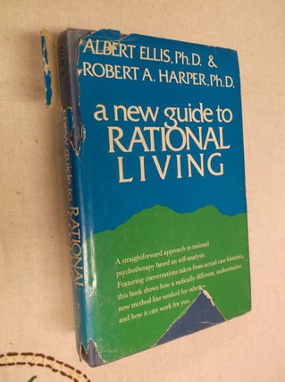 Item #19726 a new guide to Rational Living. Albert Ellis, Robert A. Harper
