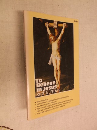 Item #19961 To Believe in Jesus. Ruth Burrows