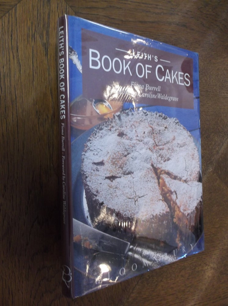 Item #20096 Leith's Book of Cakes. Fiona Burrell.