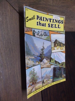 Item #20229 Small Paintings That Sell (Volume 201). Lola Ades