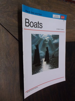 Item #20235 Boats (How to Draw and Paint). Ralph S. Coventry
