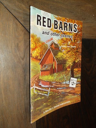 Item #20236 Red Barns and Other Scenes. Arden von Dewitz