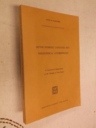 Item #20412 Mythic-Symbolic Language and Philosophical Anthropology: A Constructive...