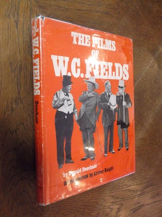 Item #20477 The Films of W.C. Fields. Donald Deschner