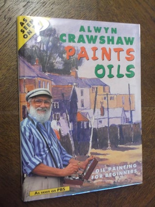 Item #20509 Alwyn Crawshaw Paints Oils. Alwyn Crawshaw