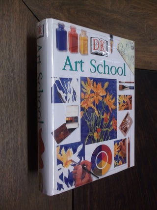 Item #20526 The DK Art School. Ray Smith, Elizabeth Jane Lloyd