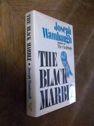 Item #20611 The Black Marble. Joseph Wambaugh