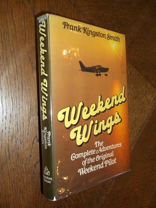 Item #20614 Weekend Wings. Frank K. Smith