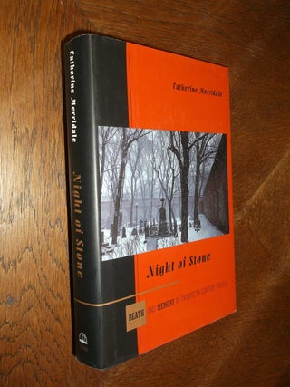 Item #20936 Night of Stone: Death and Memory in Twentieth-Century Russia. Catherine Merridale