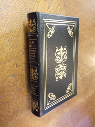 Item #21338 Old Bruin: Commodore Matthew C. Perry 1794-1858 (Easton Press). Samuel Eliot Morison